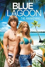 Cover image of the movie Blue Lagoon: The Awakening