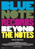 Cover image of the movie Blue Note Records: Beyond the Notes