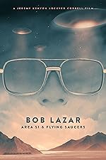 Cover image of the movie Bob Lazar: Area 51 & Flying Saucers