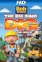 Cover image of the movie Bob the Builder: Big Dino Dig