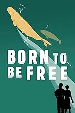 Cover image of the movie Born to Be Free