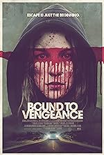 Cover image of the movie Bound to Vengeance