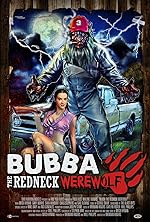 Cover image of the movie Bubba the Redneck Werewolf