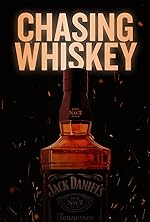 Cover image of the movie Chasing Whiskey