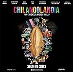 Cover image of the movie Chilangolandia