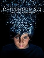 Cover image of the movie Childhood 2.0