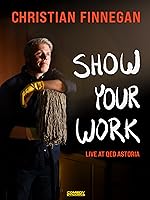 Cover image of the movie Christian Finnegan: Show Your Work