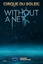 Cover image of the movie Cirque du Soleil: Without a Net