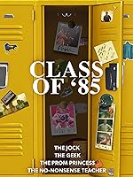 Cover image of the movie Class of '85