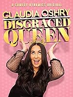 Cover image of the movie Claudia Oshry: Disgraced Queen