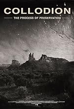Cover image of the movie Collodion: The Process of Preservation