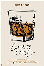 Cover image of the movie Come to Daddy