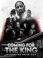 Cover image of the movie Coming for the King