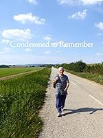 Cover image of the movie Condemned to Remember