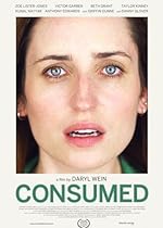 Cover image of the movie Consumed