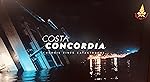 Cover image of the movie Costa Concordia - Chronik einer Katastrophe