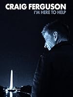 Cover image of the movie Craig Ferguson: I'm Here to Help