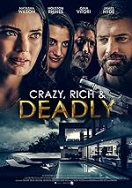 Cover image of the movie Crazy, Rich and Deadly