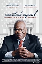 Cover image of the movie Created Equal: Clarence Thomas in His Own Words