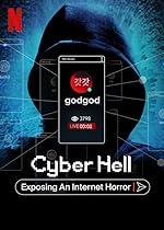 Cover image of the movie Cyber Hell: Exposing an Internet Horror