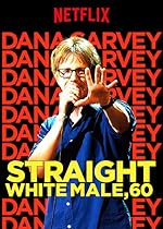 Cover image of the movie Dana Carvey: Straight White Male, 60