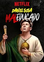Cover image of the movie Daniel Sosa: Maleducado
