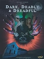 Cover image of the movie Dark, Deadly & Dreadful