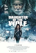 Cover image of the movie Daughter of the Wolf