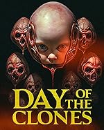 Cover image of the movie Day of the Clones