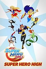 Cover image of the movie DC Super Hero Girls: Super Hero High