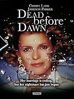 Cover image of the movie Dead Before Dawn