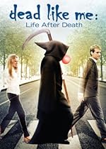 Cover image of the movie Dead Like Me: Life After Death
