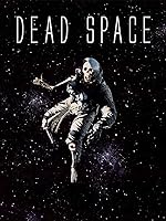 Cover image of the movie Dead Space