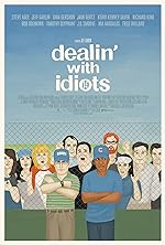 Cover image of the movie Dealin' with Idiots