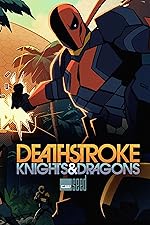 Cover image of the movie Deathstroke: Knights & Dragons