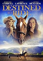 Cover image of the movie Destined to Ride