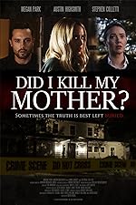 Cover image of the movie Did I Kill My Mother?