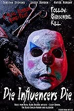 Cover image of the movie Die Influencers Die