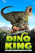 Cover image of the movie Dino King 3D: Journey to Fire Mountain