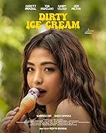 Cover image of the movie Dirty Ice Cream