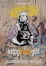 Cover image of the movie #dogpoopgirl