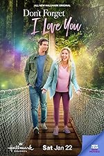 Cover image of the movie Don't Forget I Love You