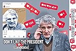 Cover image of the movie Don't Like the President (Candidate)