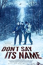 Cover image of the movie Don't Say Its Name