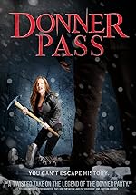 Cover image of the movie Donner Pass