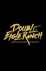 Cover image of the movie Double Eagle Ranch