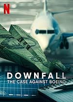 Cover image of the movie Downfall: The Case Against Boeing