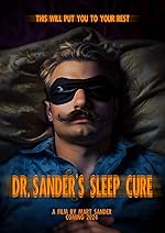Cover image of the movie Dr. Sander's Sleep Cure