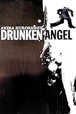 Cover image of the movie Drunken Angel