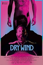 Cover image of the movie Dry Wind